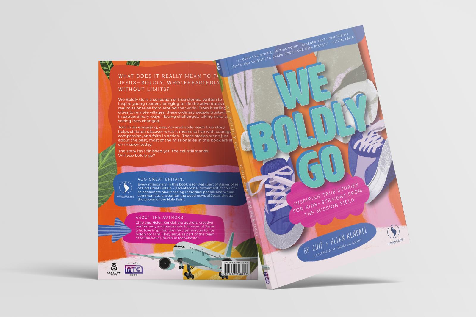 We Boldly Go — Inspiring True Stories for Kids from the Mission Field